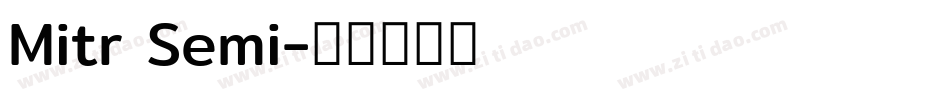 Mitr Semi字体转换